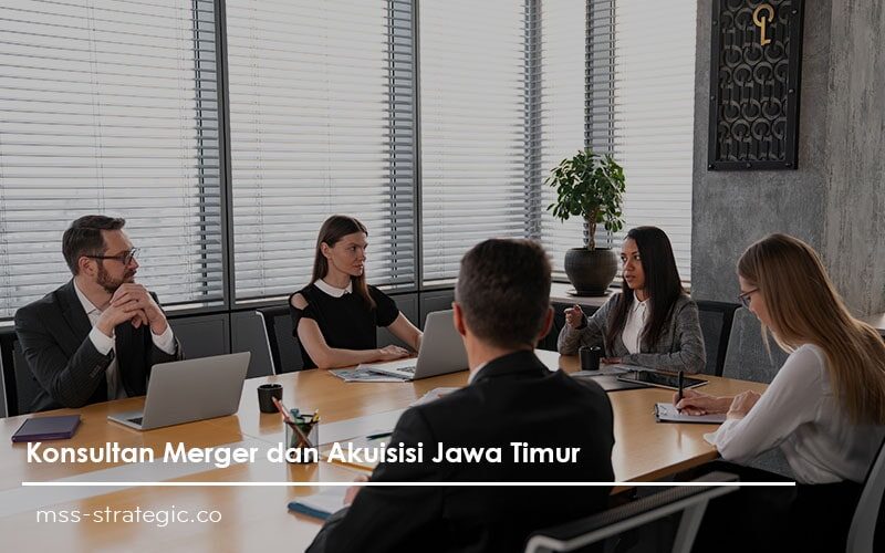 konsultan merger dan akuisisi jawa timur