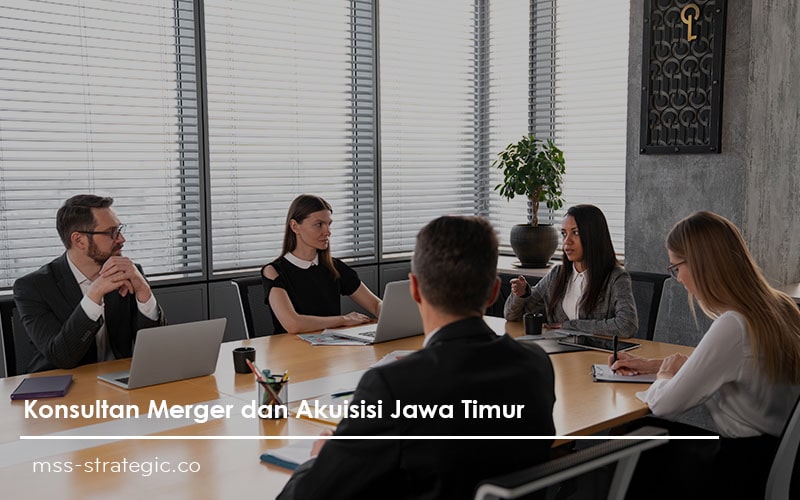 konsultan merger dan akuisisi jawa timur