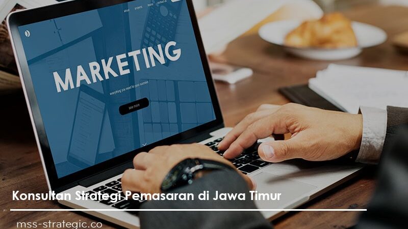 konsultan strategi pemasaran jawa timur