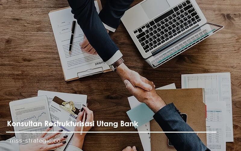 konsultan restrukturisasi utang bank